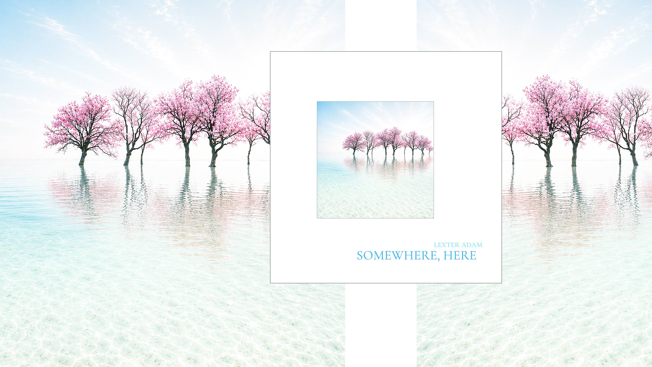 Lexter Adam - Somewhere, Here