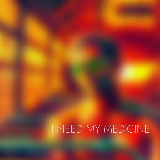 Lexter Adam - I need my medicine