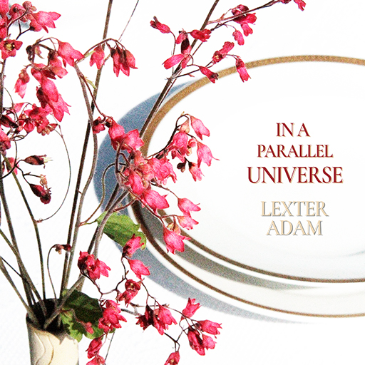 Lexter Adam - In A Parallel Universe