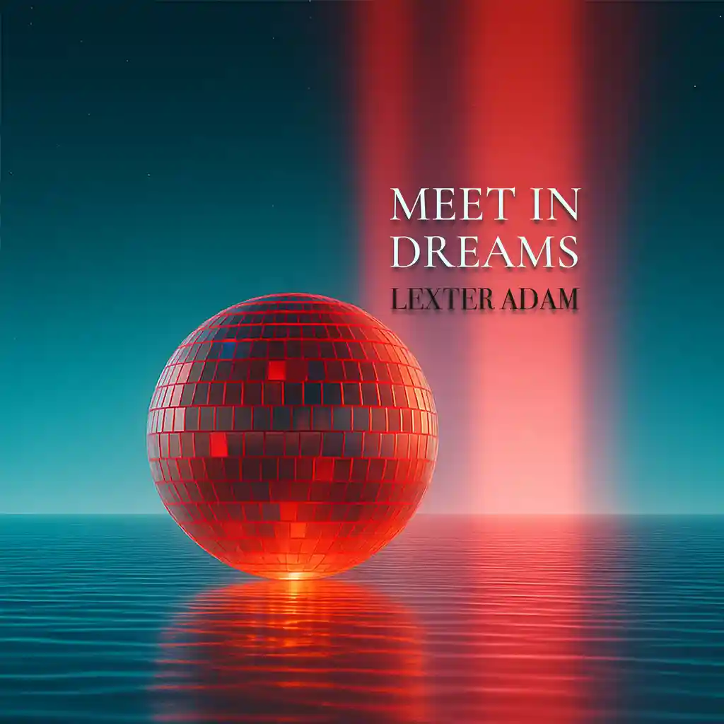 Lexter Adam - Poppy Dreams - Meet In Dreams