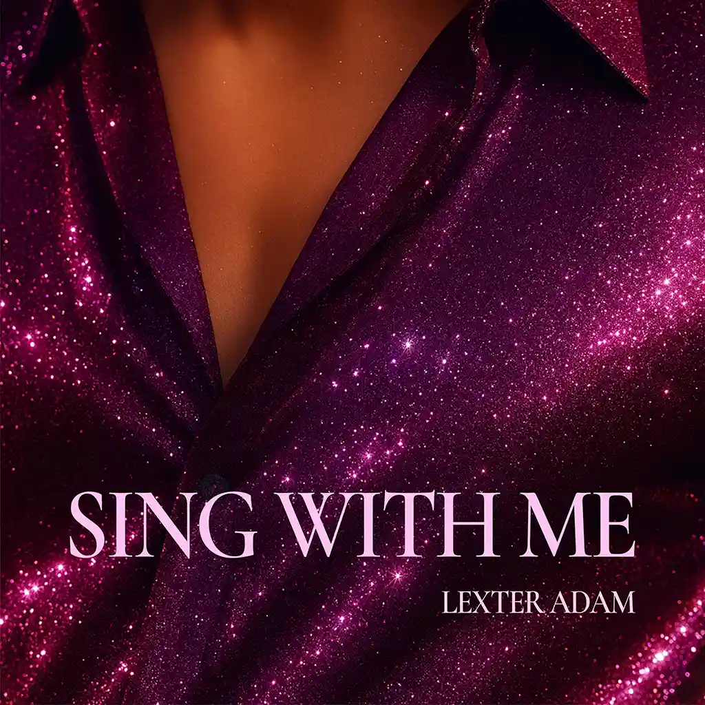 Lexter Adam - Sing With Me - Wedding Afterparty Mix